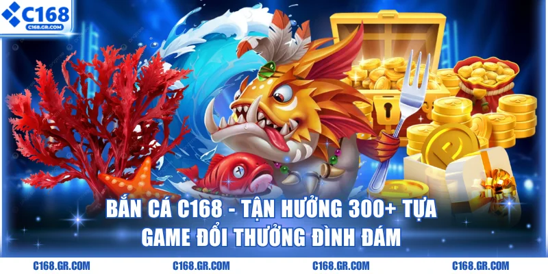 Bắn cá C168