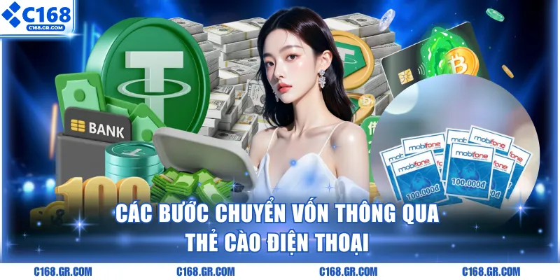 Các bước chuyển vốn thông qua thẻ điện thoại